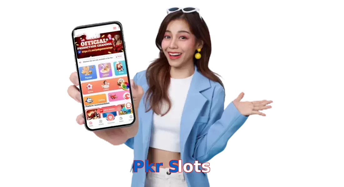 Pkr Slots game app for Pakistan players